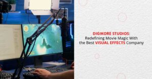 Digikore studios redefining movie magic